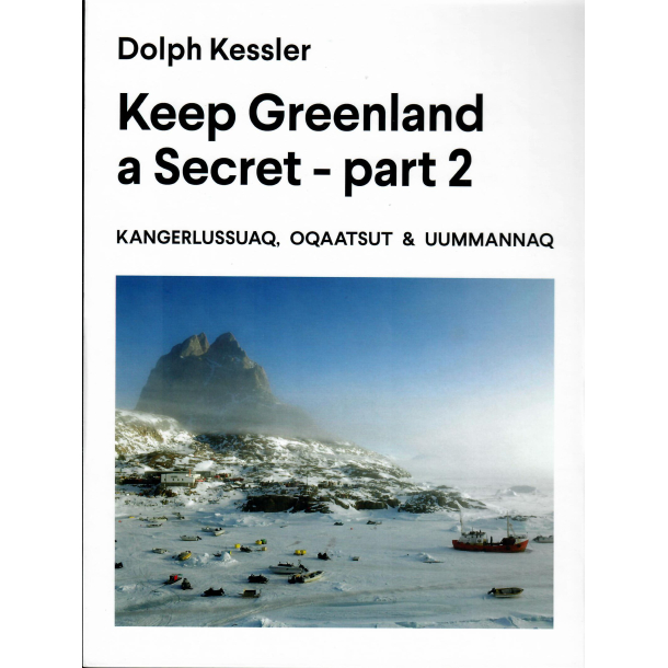 Keep Greenland a Secret part 2