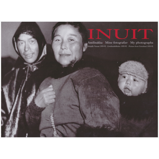 INUIT - Assilisakka - Kalaallit Nunaat 1959-92