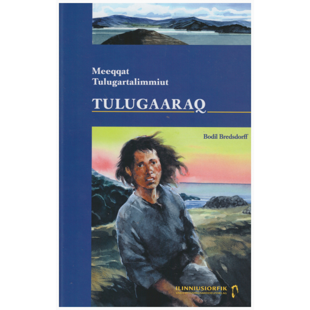 Tulugaaraq (Meeqqat Tulugartalimmiut 1)