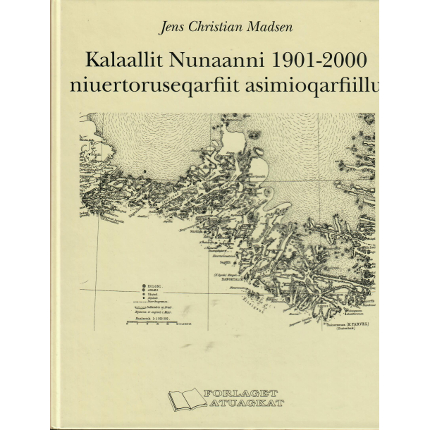 Kalaallit Nunaanni 1901-2000 niuertoruseqarfiit asimioqarfiillu